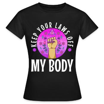 Gardez vos lois hors de mon corps - T-shirt Femme - noir - Devant - AI Model Female 172 dark (172cm)