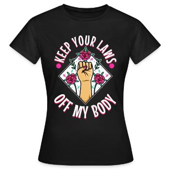 Gardez vos lois hors de mon corps - T-shirt Femme - noir - Devant - AI Model Female 172 dark (172cm)
