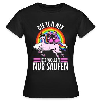 Die tun nix die wollen nur saufen - Frauen T-Shirt - Schwarz - Vorne - AI Model Female 172 dark (172cm)