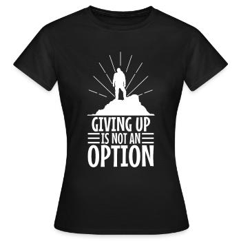 Abandonner n’est pas une option - T-shirt Femme - noir - Devant - AI Model Female 172 dark (172cm)