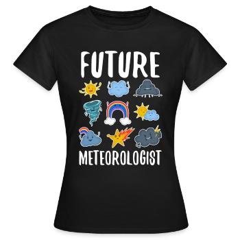 Futur météorologue - T-shirt Femme - noir - Devant - AI Model Female 172 dark (172cm)