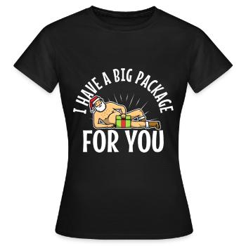 J’ai un gros paquet pour vous - T-shirt Femme - noir - Devant - AI Model Female 172 dark (172cm)