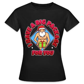 J’ai un gros paquet pour vous - T-shirt Femme - noir - Devant - AI Model Female 172 dark (172cm)