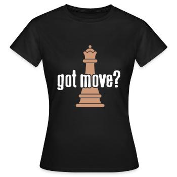 Échecs - Vous avez du mouvement? - T-shirt Femme - noir - Devant - AI Model Female 172 dark (172cm)
