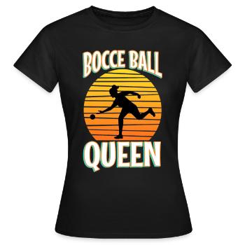 Bocce Ball Queen - Women's T-Shirt - black - Front - AI Model Female 172 dark (172cm)