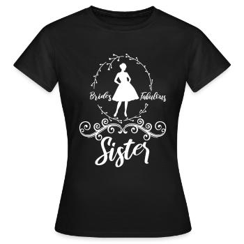 Brides fabulous sister - Women's T-Shirt - black - Front - AI Model Female 172 dark (172cm)