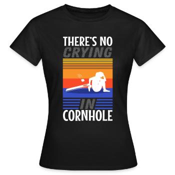Theres no crying in cornhole - Frauen T-Shirt - Schwarz - Vorne - AI Model Female 172 dark (172cm)