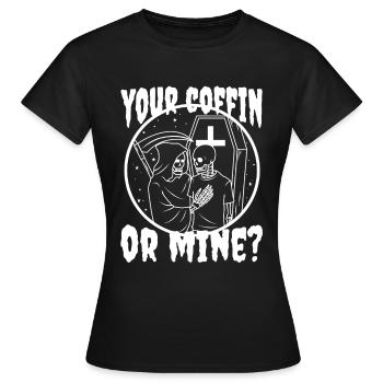 Votre cercueil ou le mien ? - T-shirt Femme - noir - Devant - AI Model Female 172 dark (172cm)
