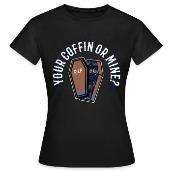Votre cercueil ou le mien ? - T-shirt Femme - noir - Devant - AI Model Female 172 dark (172cm)
