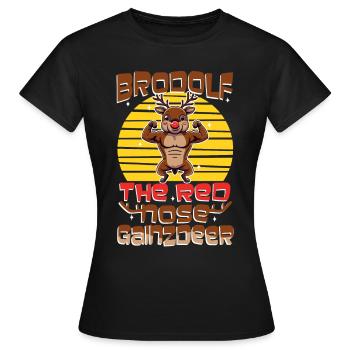 Brodolf The Red Nose Gainzdeer - Women's T-Shirt - black - Front - AI Model Female 172 dark (172cm)