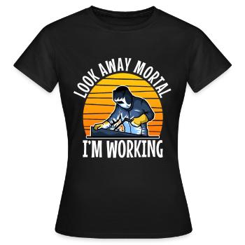 Détourne le regard, mortel, je travaille - T-shirt Femme - noir - Devant - AI Model Female 172 dark (172cm)