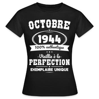 80th Birthday - October 1944 Perfection - Women's T-Shirt - black - Front - AI Model Female 172 dark (172cm)