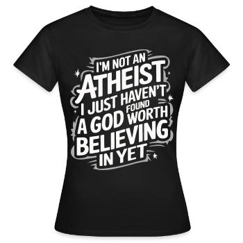 Atheismus Atheist Anti-Religion Agnostiker - Frauen T-Shirt - Schwarz - Vorne - AI Model Female 172 dark (172cm)