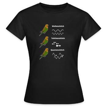 Wellensittich Quanten Teilchen - Nerd Wissenschaft - Frauen T-Shirt - Schwarz - Vorne - AI Model Female 172 dark (172cm)