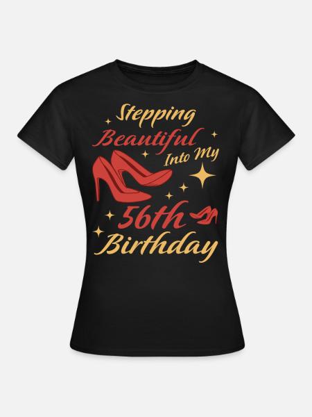Regalo per il 56° compleanno 56 anni Idea regalo divertente - Maglietta da donna - nero