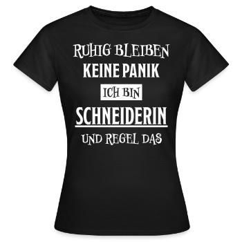 Schneiderin Nähen Witz Spruch Schneiderin Geschenk - Frauen T-Shirt - Schwarz - Vorne - AI Model Female 172 dark (172cm)
