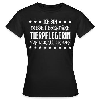 Tierpflegerin Lustig Spruch Tierpflegerin Geschenk - Frauen T-Shirt - Schwarz - Vorne - AI Model Female 172 dark (172cm)