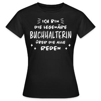 Buchhalterin Spruch Finanzen Buchhalterin Geschenk - Frauen T-Shirt - Schwarz - Vorne - AI Model Female 172 dark (172cm)