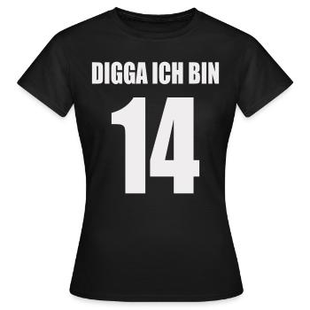 Digga ich bin 14 - Frauen T-Shirt - Schwarz - Vorne - AI Model Female 172 dark (172cm)