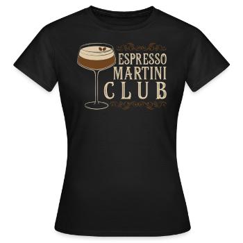 Espresso Martini Club - Frauen T-Shirt - Schwarz - Vorne - AI Model Female 172 dark (172cm)