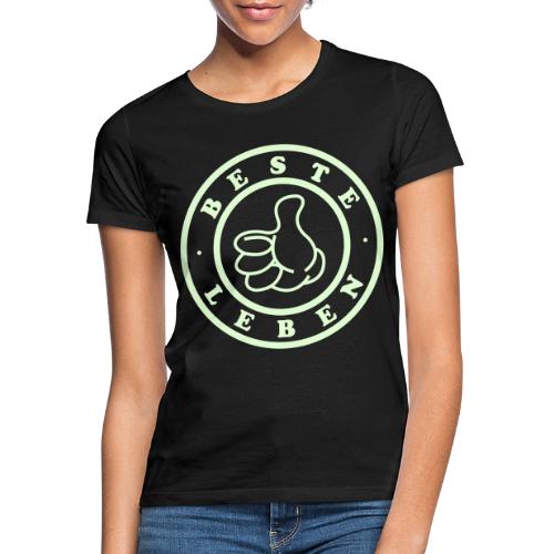 Beste Leben Logo - Frauen T-Shirt