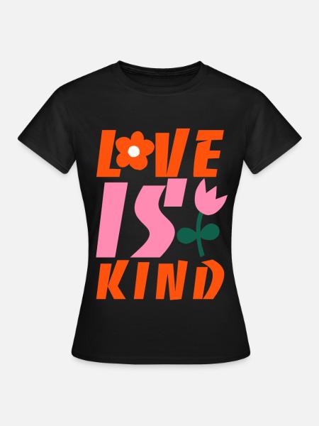 Liebe ist gütig - Frauen T-Shirt - Schwarz