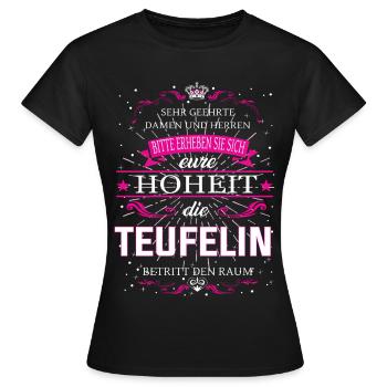 Eure Hoheit die Teufelin betritt den Raum - Frauen T-Shirt - Schwarz - Vorne - AI Model Female 172 dark (172cm)