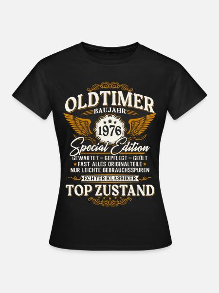Oldtimer 1976 Baujahr 50. Geburtstag Geschenk - Frauen T-Shirt - Schwarz