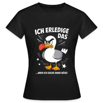 Möwe Seevogel Nen scheiss muss ich - Frauen T-Shirt - Schwarz - Vorne - AI Model Female 172 dark (172cm)