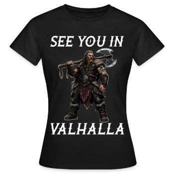 Wir sehen uns in Walhalla - Frauen T-Shirt - Schwarz - Vorne - AI Model Female 172 dark (172cm)