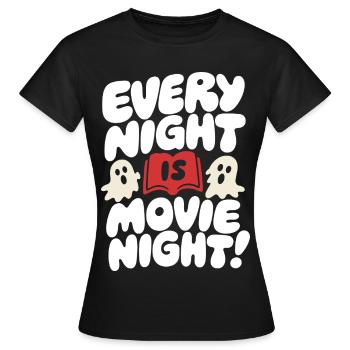 Every Night Is Movie Night Ghosts - Women's T-Shirt - black - Front - AI Model Female 172 dark (172cm)