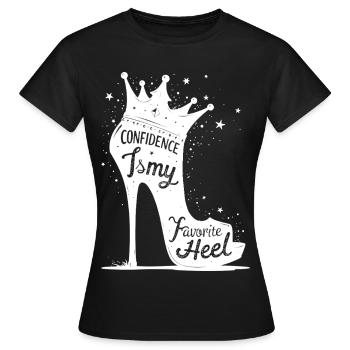 Confidence is my favorite Heel - High Heel Silhoue - Frauen T-Shirt - Schwarz - Vorne - AI Model Female 172 dark (172cm)