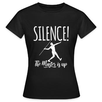 Silence! Le Maître est debout! Lancer du javelot Lancer du javelot - T-shirt Femme - noir - Devant - AI Model Female 172 dark (172cm)