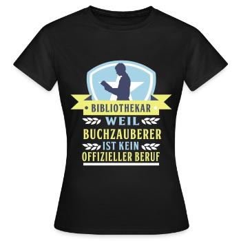 Buchzauberer - Bibliothek - Frauen T-Shirt - Schwarz - Vorne - AI Model Female 172 dark (172cm)