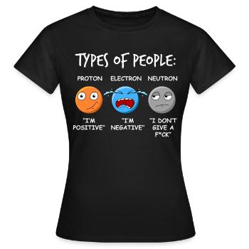Proton Elektron Neutron - Physik - Frauen T-Shirt - Schwarz - Vorne - AI Model Female 172 dark (172cm)