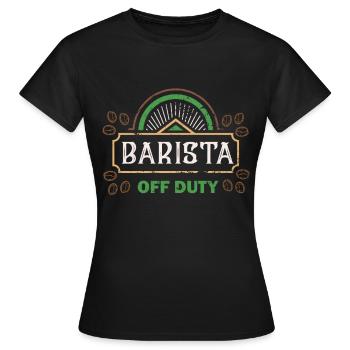 Barista Of Duty - Barista - Women's T-Shirt - black - Front - AI Model Female 172 dark (172cm)
