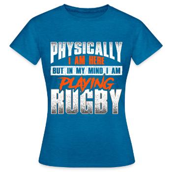 Crazy rugby saying - rugby - Women's T-Shirt - antique blue sapphire heather - Front - AI Model Female 172 dark (172cm)