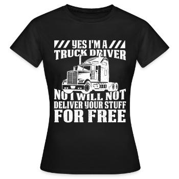 Truck driver Truck driver Truck driver Trucker - Women's T-Shirt - black - Front - AI Model Female 172 dark (172cm)