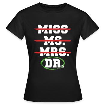 Médecin médecin spécialiste médecin - T-shirt Femme - noir - Devant - AI Model Female 172 dark (172cm)