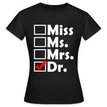 Médecin médecin spécialiste médecin - T-shirt Femme - noir - Devant - AI Model Female 172 dark (172cm)
