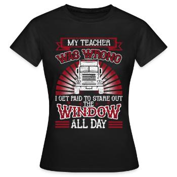 Truck Driver Truck Driver Truck Driver Trucker - Women's T-Shirt - black - Front - AI Model Female 172 dark (172cm)