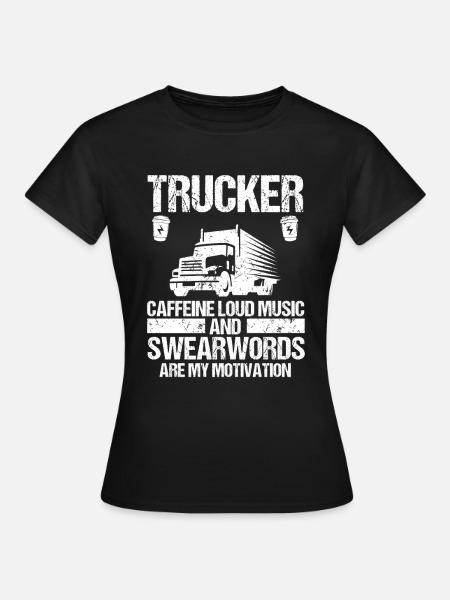 LKW Fahrer Lastwagenfahrer Fernfahrer Trucker - Frauen T-Shirt - Schwarz