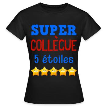 Super Collègue De Travail 5 Etoiles - T-shirt Femme - noir - Devant - AI Model Female 172 dark (172cm)