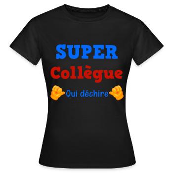 Super Colleague Who Super Cool Man Woman - Women's T-Shirt - black - Front - AI Model Female 172 dark (172cm)