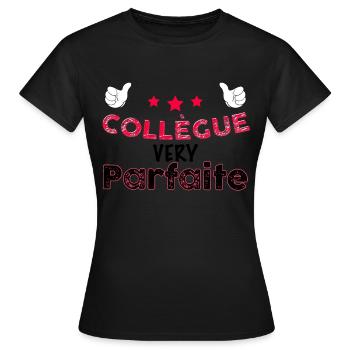 Co-worker very perfect woman - Women's T-Shirt - black - Front - AI Model Female 172 dark (172cm)