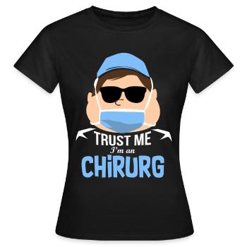 Chirurg Ärztin - Frauen T-Shirt - Schwarz - Vorne - AI Model Female 172 dark (172cm)