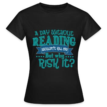 Read - Women's T-Shirt - black - Front - AI Model Female 172 dark (172cm)
