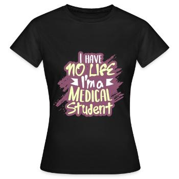 Medicine student - Women's T-Shirt - black - Front - AI Model Female 172 dark (172cm)