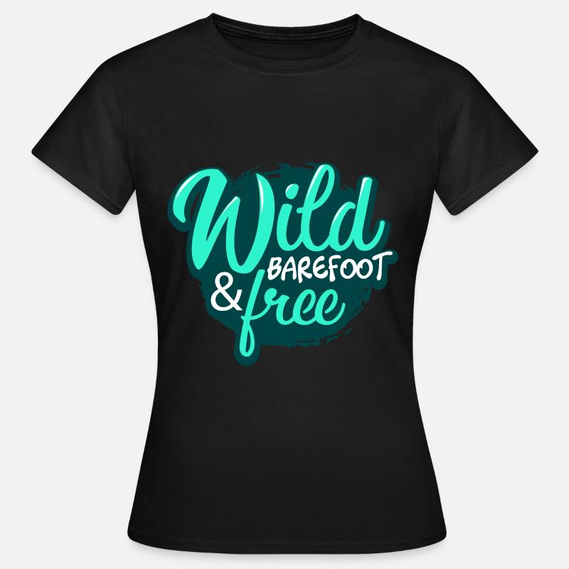 Barfuß - Frauen T-Shirt - Schwarz