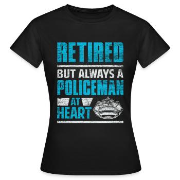 Police pensioner cop retirement - Women's T-Shirt - black - Front - AI Model Female 172 dark (172cm)